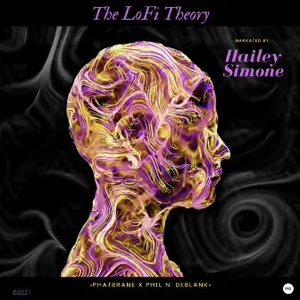 The LoFi Theory by Hailey Simone