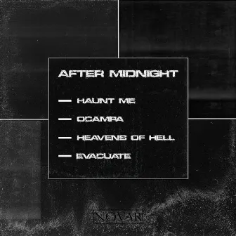 AFTER MIDNIGHT by NØVAR