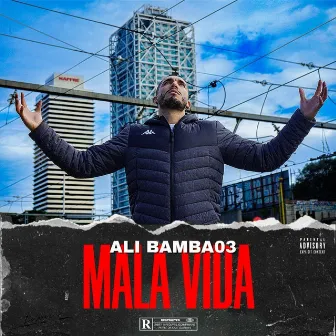 Mala vida by Ali bamba 03