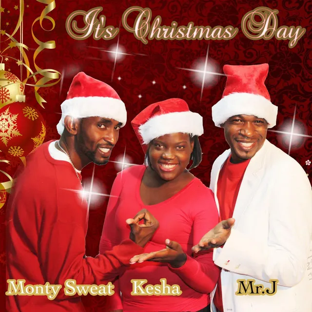 It's Christmas Day (Mr.J & Kesha)