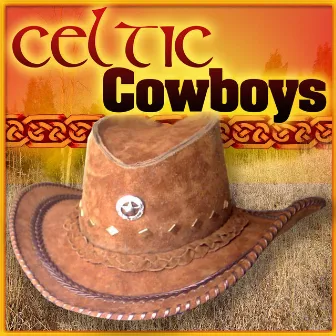 Celtic Cowboys by The Trailenders