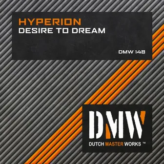 Desire to Dream by Hyperion