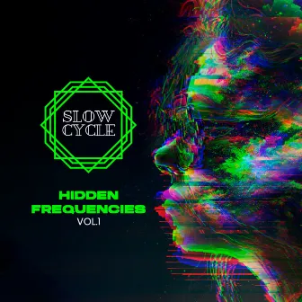 Hidden Frequencies, Vol. 1 by Cloz