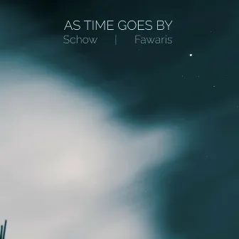 As Time Goes By by Fawaris