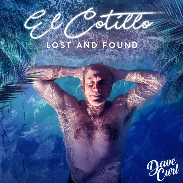 El Cotillo - Lost and Found