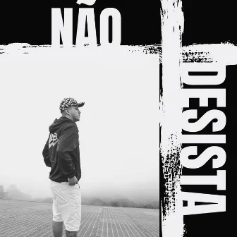 Não Desista by Mc DKV