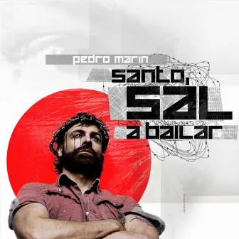 Santo, sal a bailar by Pedro Marin