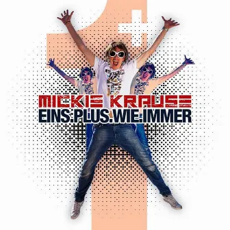 Eins Plus Wie Immer by Mickie Krause