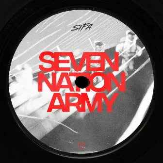 Seven Nation Army by Sifa