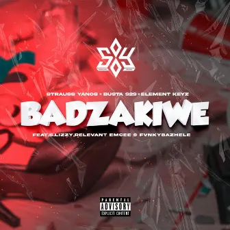 Badzakiwe by Element Keyz