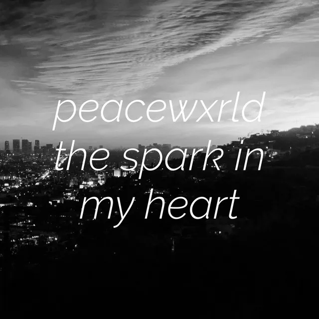 The Spark in My Heart