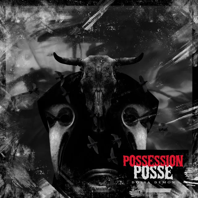 Possession Posse