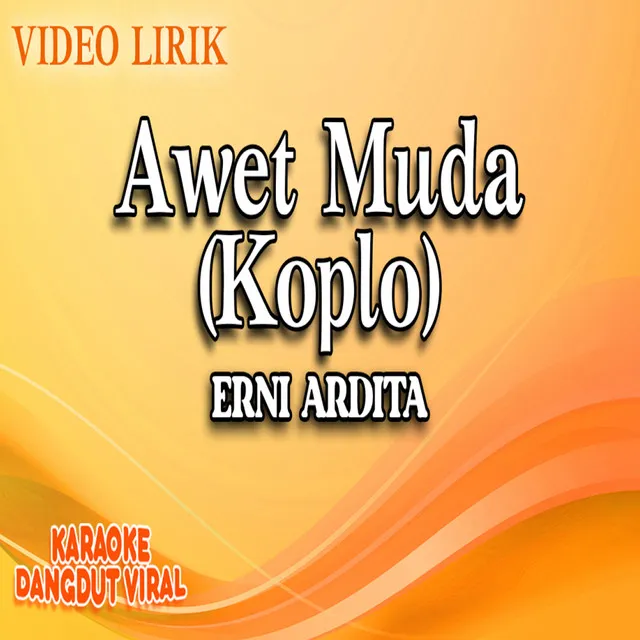 Awet Muda (Koplo)