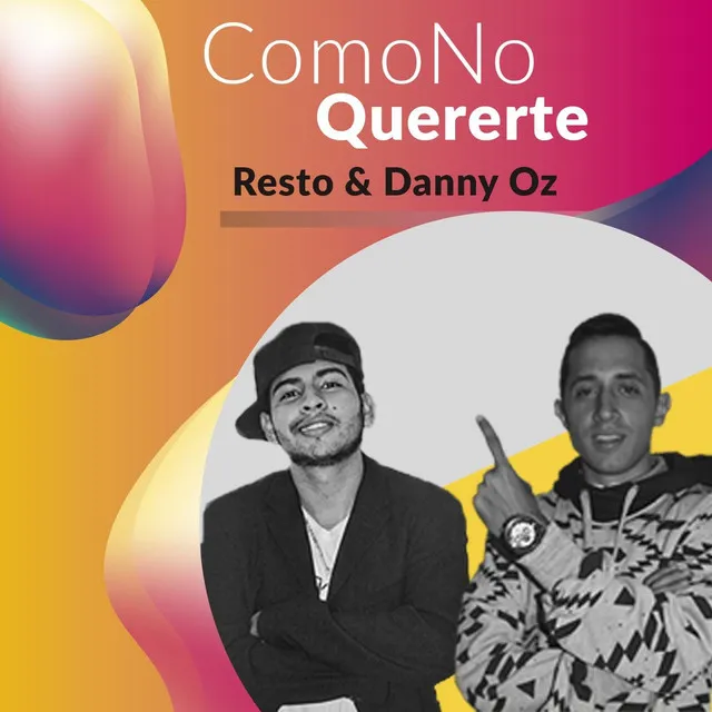 Como No Quererte (feat. Danny Oz)