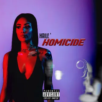 Homicide by Haile'