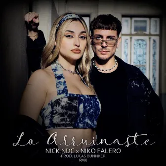 Lo Arruinaste (Remix) by Nick NDC