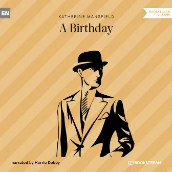 A Birthday (Unabridged) by Harrie Dobby