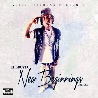 New Beginning, Vol. 1 by Th3Boytc