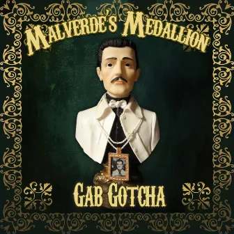 Malverde's Medallion by Gab Gotcha