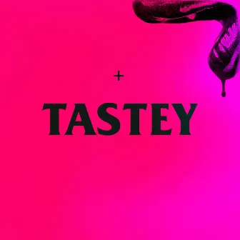 Tastey by La+ch