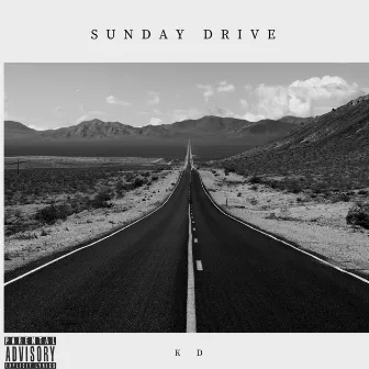 Sunday Drive by K D