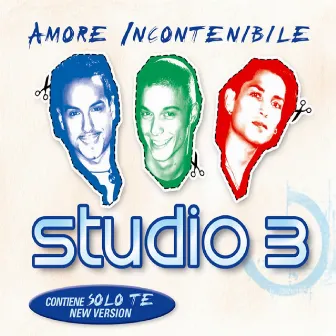 Amore incontenibile by Studio 3