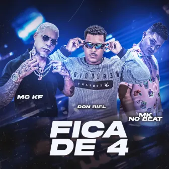 Fica de 4 by Don Biel