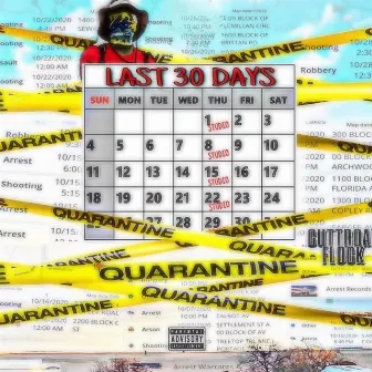 Last 30 Days by Cutthroat Flock