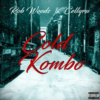 Cold Kombo by Rob Woods