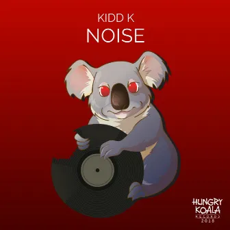 Noise by Kidd K