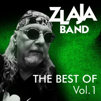 The Best of Vol. 1 by Zlaja Band