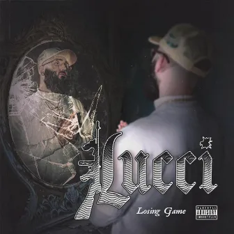 Losing Game by LUCCI