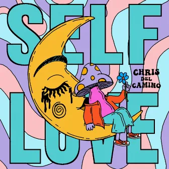 Self Love by Chris Del Camino