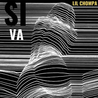 Si Va by Lil Chompa