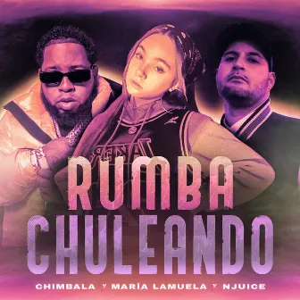 Rumba Chuleando by Maria Lamuela