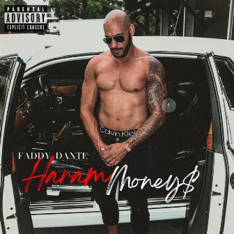 Haram Money $ by Faddy Dante