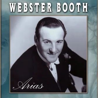 Webster Booth - Arias by Rutland Boughton