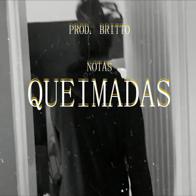 Notas Queimadas