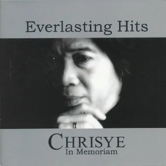 Everlasting Hits by Chrisye