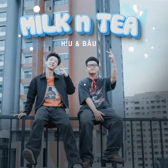 Milk n Tea by Bâu