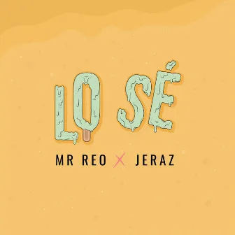 Lo Sé by Jeraz