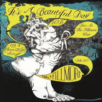 Live At The Fillmore West, July 1971 by It's A Beautiful Day