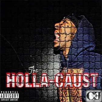 The Holla-Caust by Jay Holla