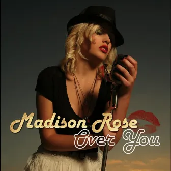 Over You by Madison Rose