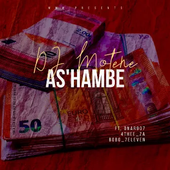 As'hambe by Dj Motene