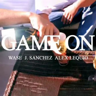 Game On by J. Sanchez