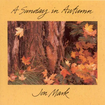 Mark, Jon: Sunday in Autumn (A) by Jon Mark