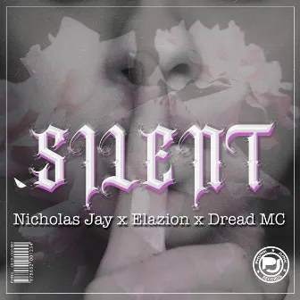 Silent by Nicholas Jay