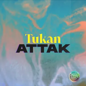 Tukan Attak by TUTTI BOUNCE