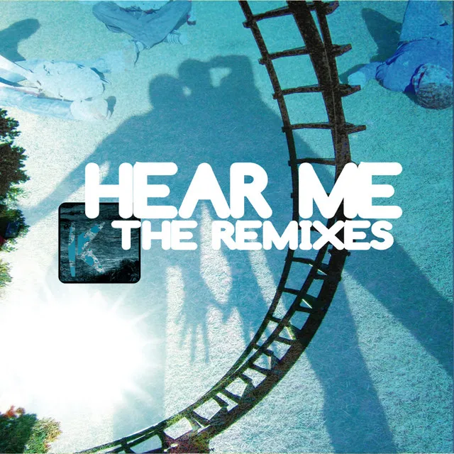 Hear Me (Carl Cox Remix)